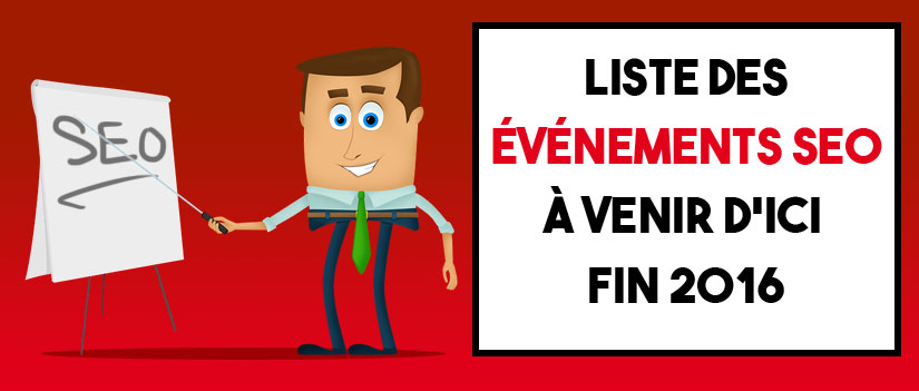 liste evenements referencement 2016